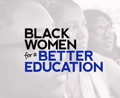 Black Women for a Better Education on their Goals, Achievements, and Purpose
